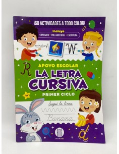 APOYO ESCOLAR EDICION 2024 - LA LETRA CURSIVA