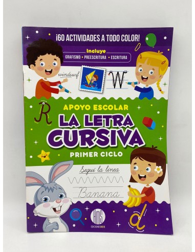APOYO ESCOLAR EDICION 2024 - LA LETRA CURSIVA